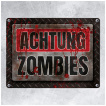 Plaque dco aluminium Achtung Zombies 